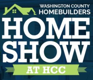 2026 Home Show in Hagerstown, MD on March 7th and 8th.